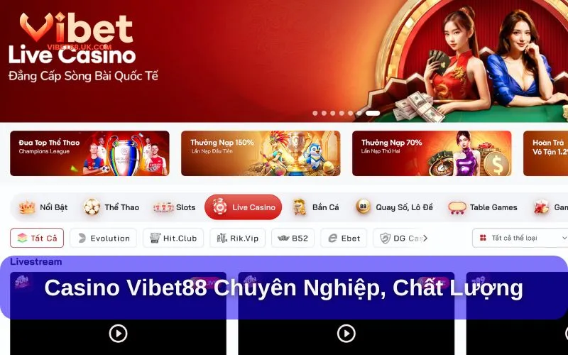 Casino Vibet88 khẳng định đẳng cấp với sự chuyên nghiệp